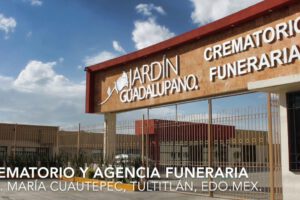 Jardín Guadalupano – Cementerio, Crematorio y Agencia Funeraria